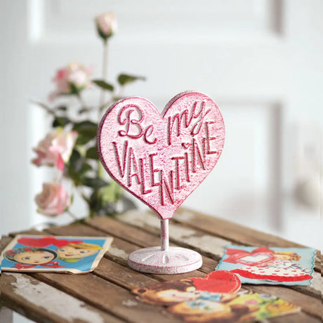 Be My Valentine Tabletop Sign Cozy Pines